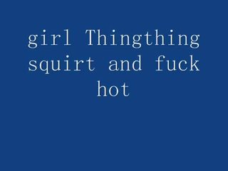 I dashur thingthing squirting në kamera kompjuterike
